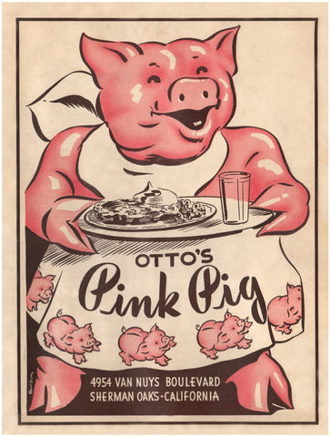 Otto's Pink Pig, Sherman Oaks CA 1940s Menu Art